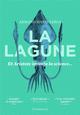 LA LAGUNE, ET ARISTOTE INVENTA LA SCIENCE... 